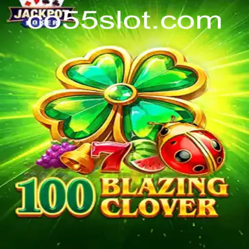 Discover the Enchanting World of 100BlazingClover: A Game That Ignites the Imagination