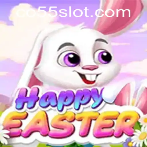 Discover the Enchanting World of HappyEaster: A Unique Gaming Experience with Co55